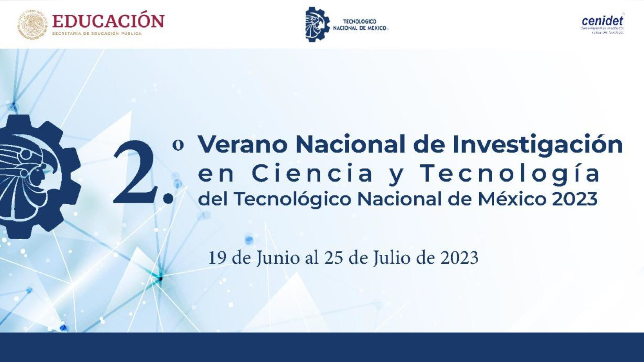 Convocatoria Segundo Verano Nacional de Investigación en Ciencia y Tecnología del Tecnológico Nacional de México 2023